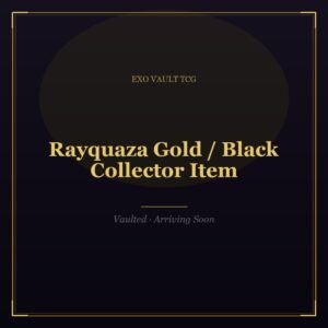 Rayquaza Gold/Black Collector Item
